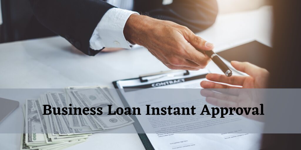 business loan instant approval