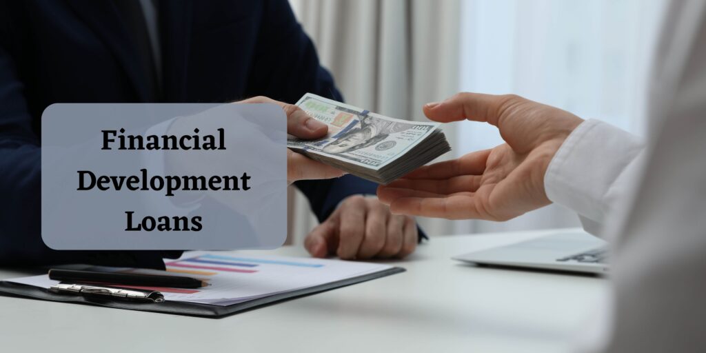 Financial development loans Australia